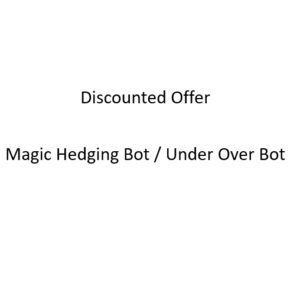 Discounted Magic Hedging and Under Over Deriv Bot